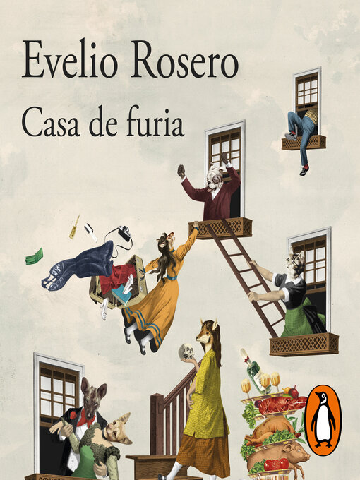 Title details for Casa de furia by Evelio Rosero - Available